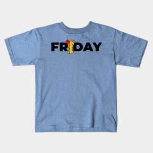 Friday Fryday Kids T-Shirt